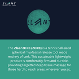 ZlaantOrb- Myofascial Release Ball